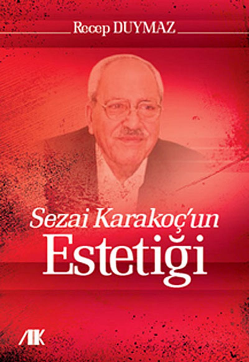 Sezai Karakoç un Estetiği