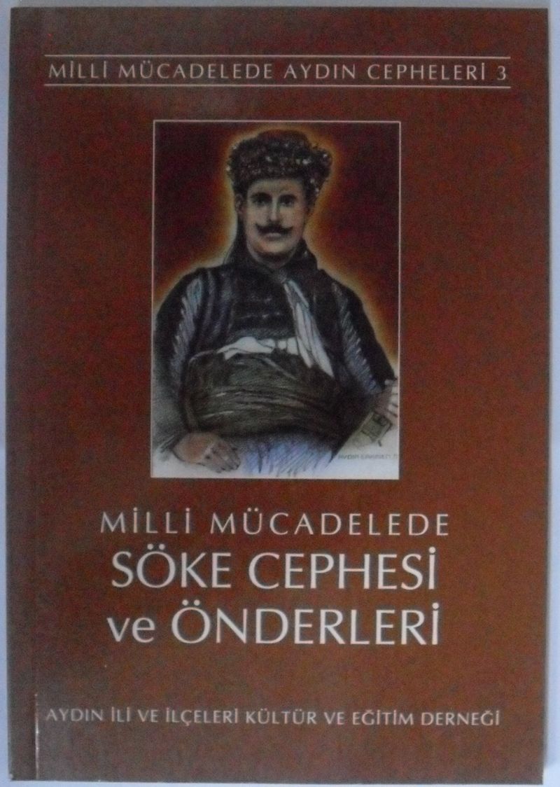Milli Mücadelede Germencik Cephesi ve Önderleri Kod 12 G 28