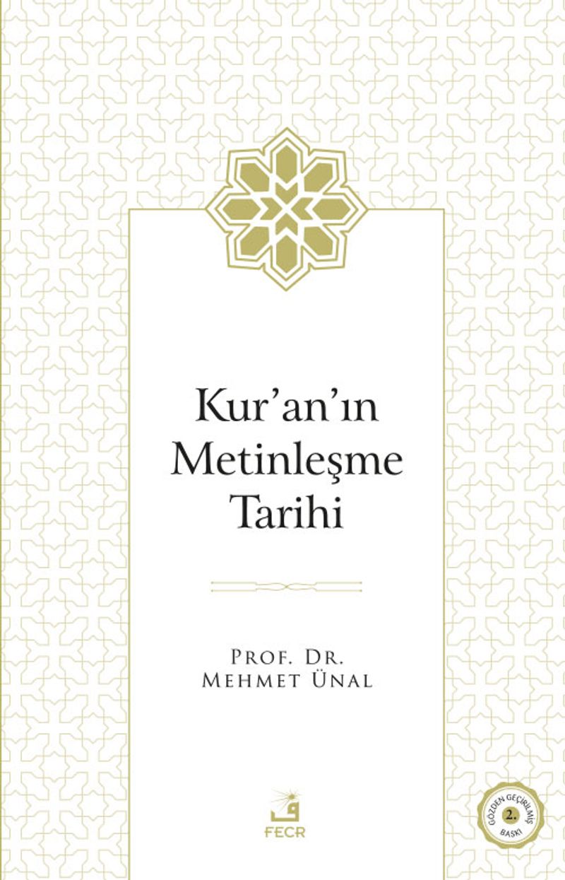 Kur an ın Metinleşme Tarihi
