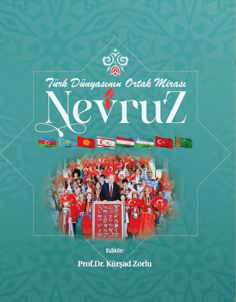 Türk Dünyasının Ortak Mirası Nevruz