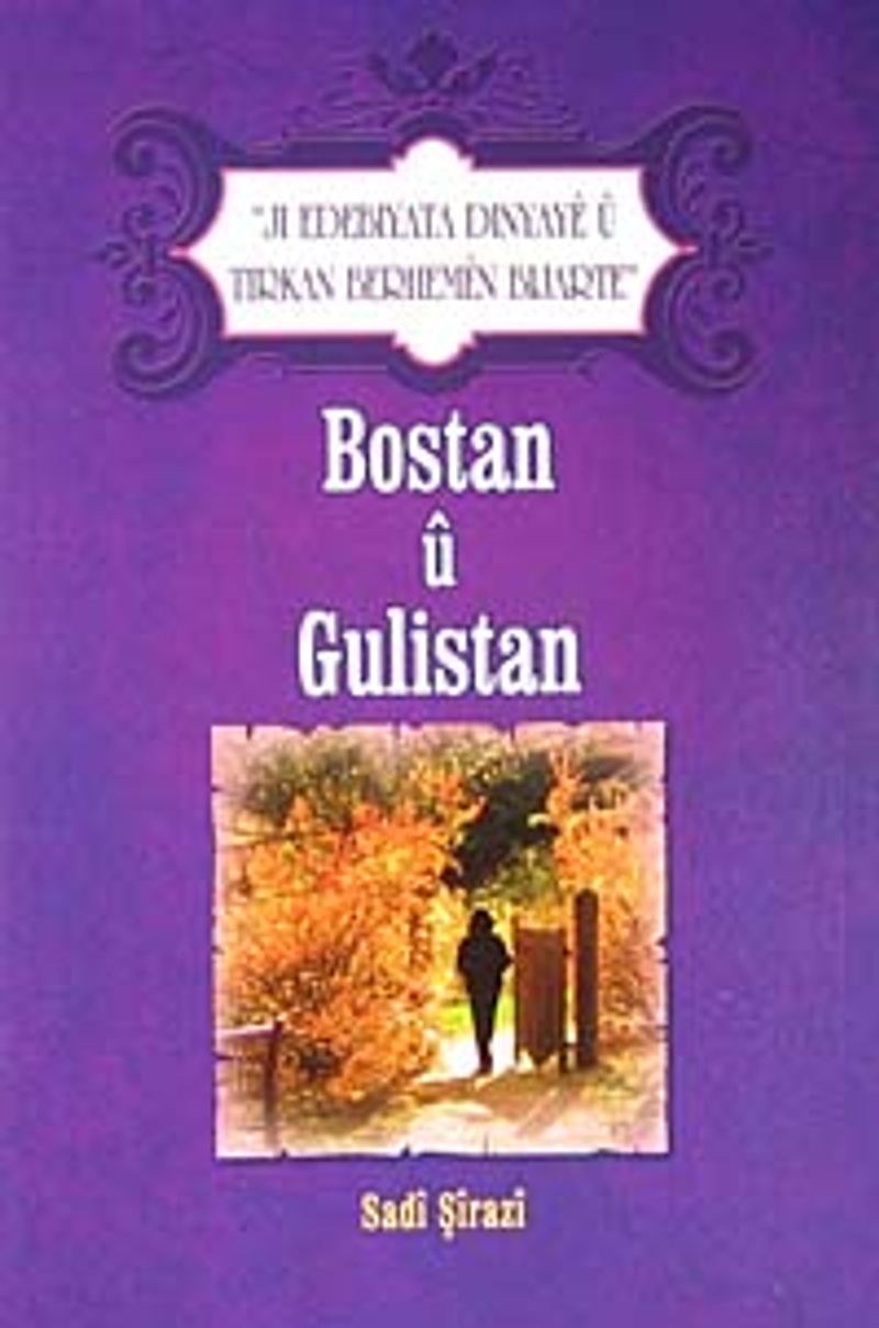 Bostan ve Gülistan