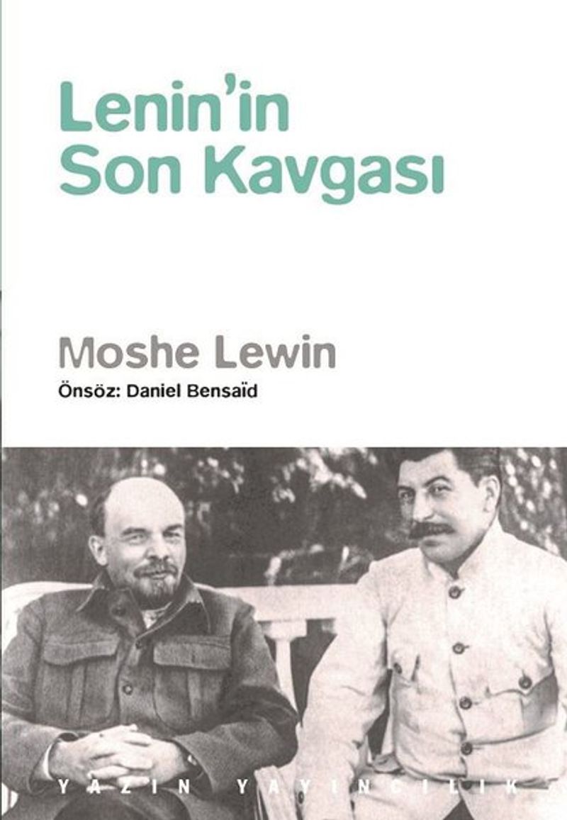 Lenin in Son Kavgası