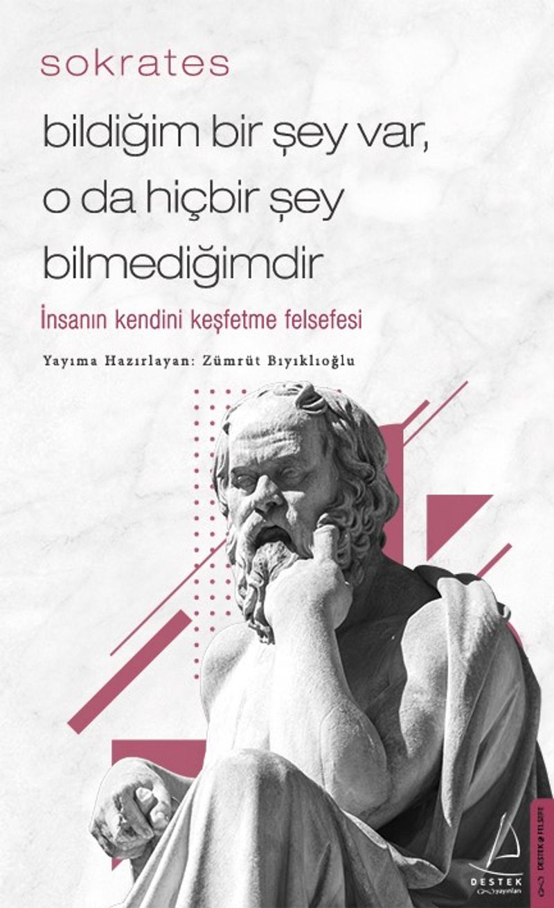 Bildiğim Bir Şey Var O da Hiçbir Şey Bilmediğimdir