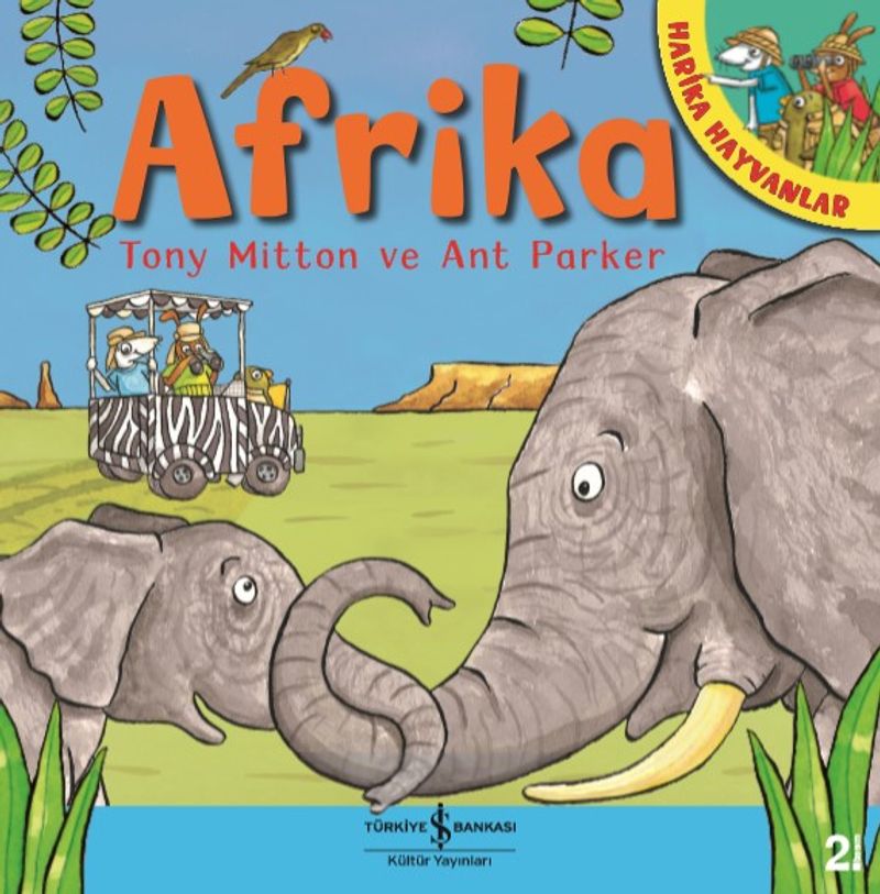 Harika Hayvanlar Afrika