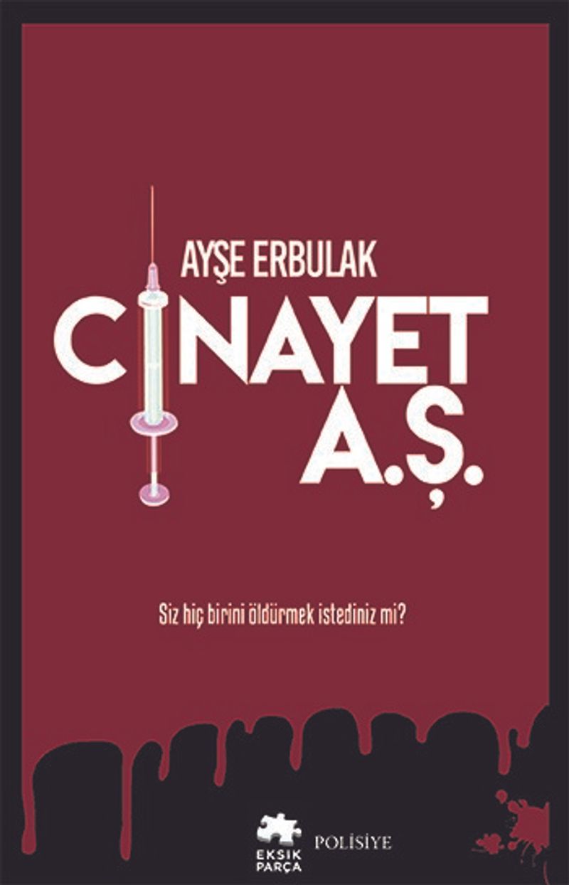 Cinayet A Ş