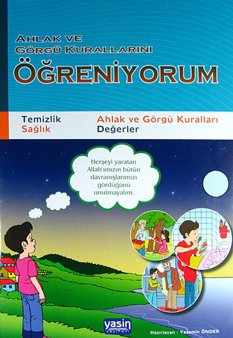 Ahlaki Değerlerim Eğlenerek Öğreniyorum