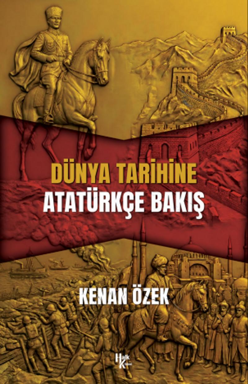 Dünya Tarihine İnsanca Bakış
