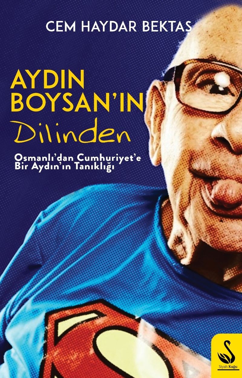 Aydın Boysan ın Dilinden