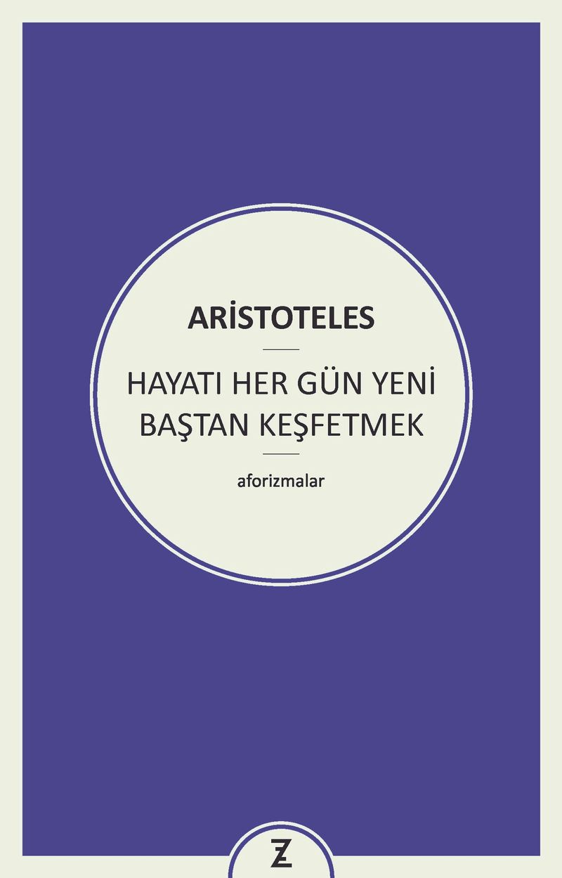 Hayatı Her Gün Yeni Baştan Keşfetmek