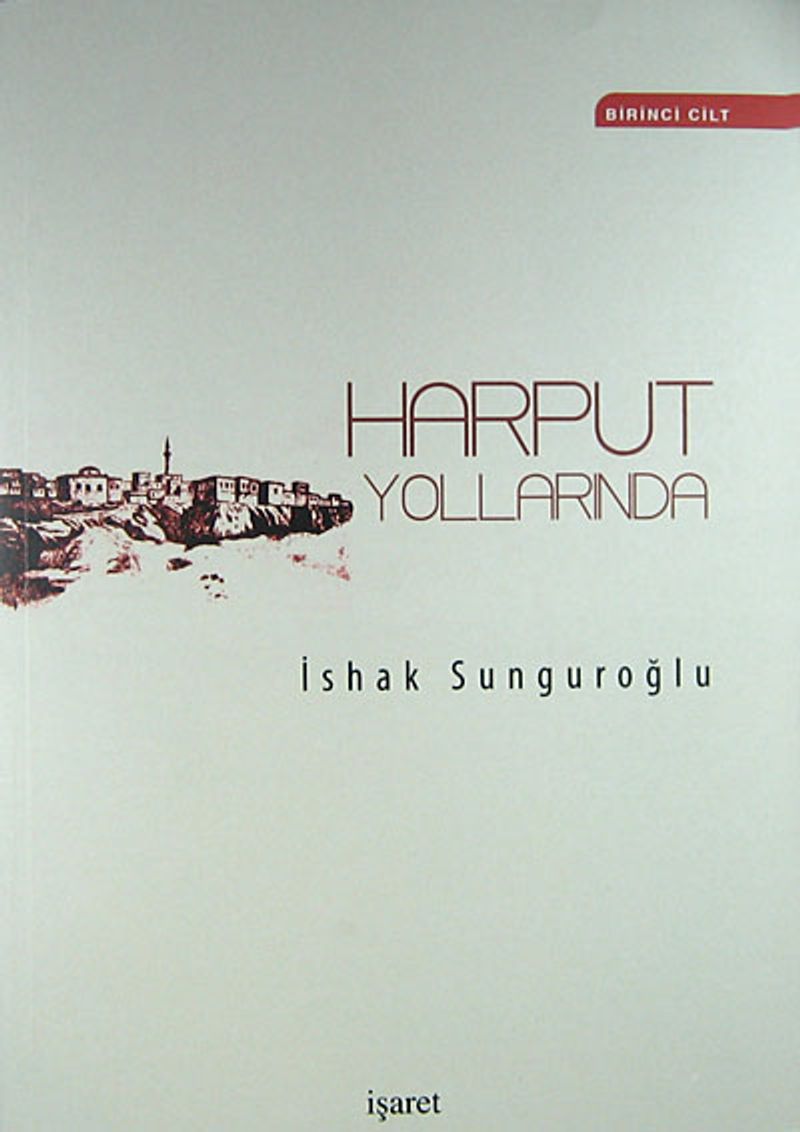 Harput Yollarında 4 Cilt Takım