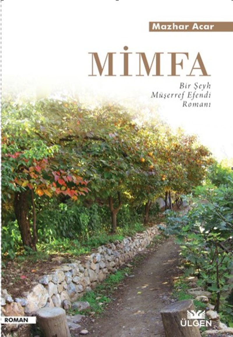 Mimfa Bir Şeyh Müşerref Efendi Romanı