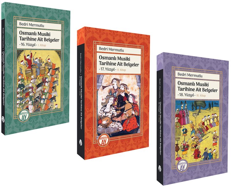 Osmanlı Musiki Tarihine Ait Belgeler 16 17 18 Yüzyıl Set