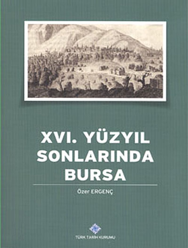 XVI Yüzyıl Sonlarında Bursa 13 Z 92