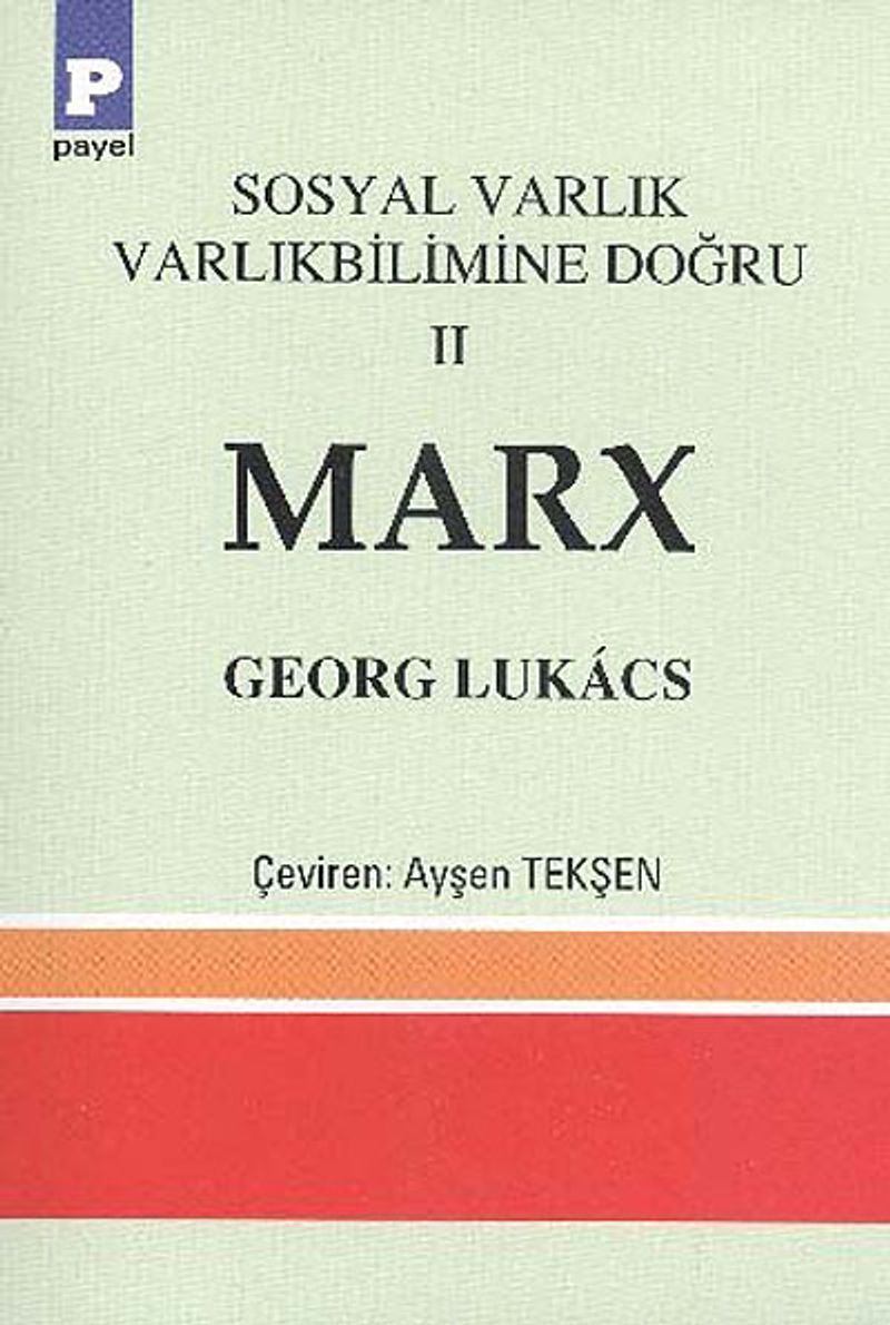 Sosyal Varlık Varlıkbilimine Doğru 3 Emek