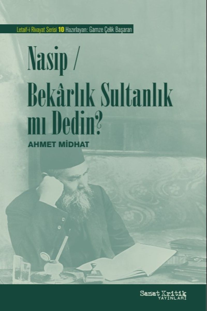Nasip Bekarlık Sultanlık mı Dedin