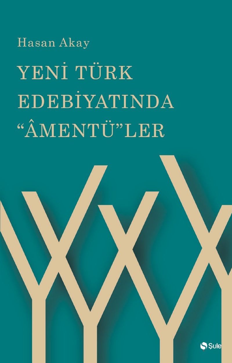 Yeni Türk Edebiyatında Amentü ler