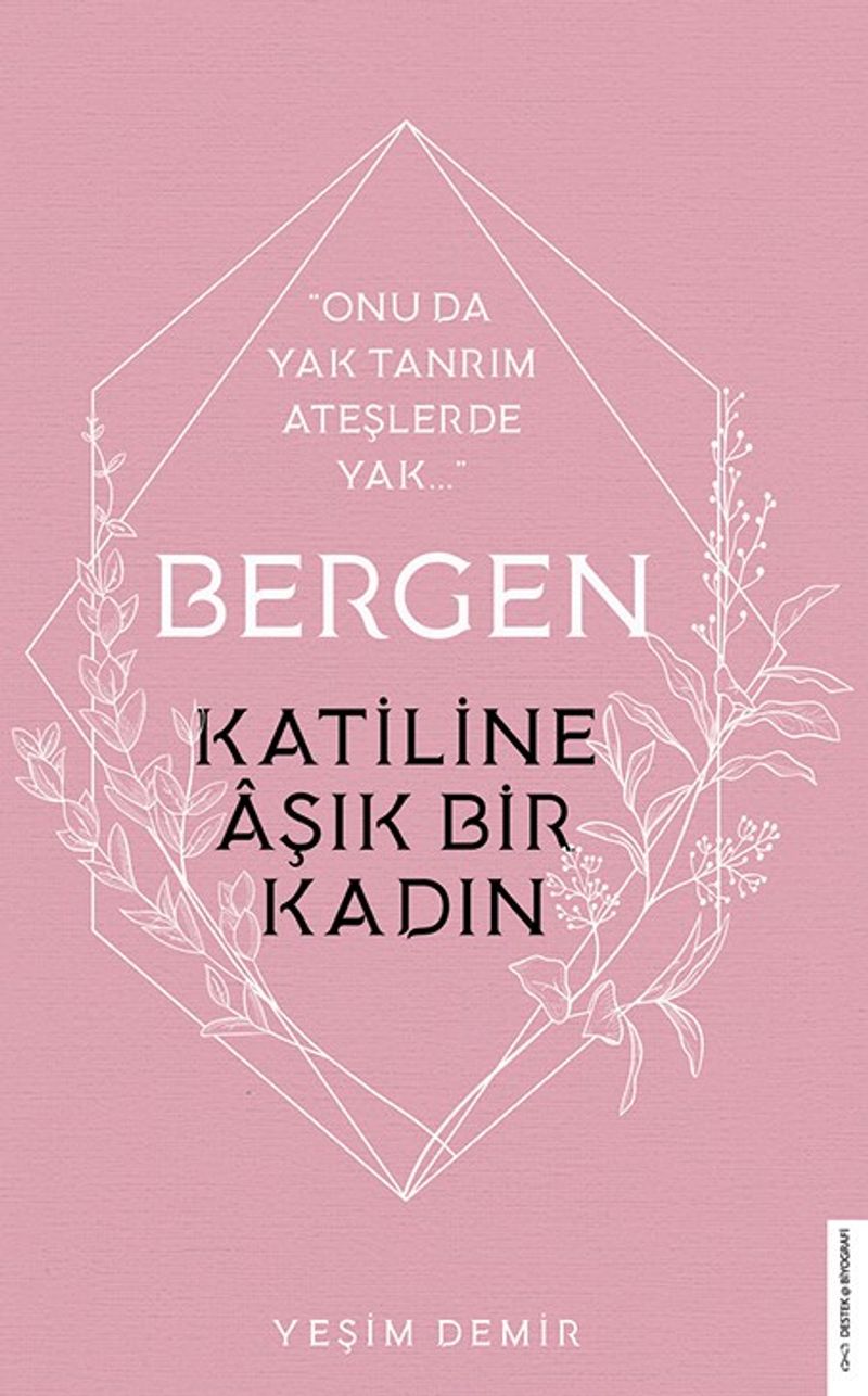Bergen Katiline Aşık Bir Kadın