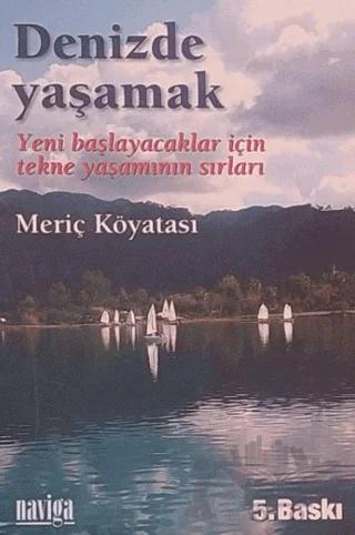 Denizde Yaşamak
