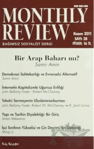 Monthly Review Bağımsız Sosyalist Dergi Sayı 28 Kasım 2011