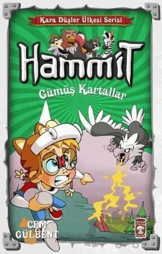 Hammit Gümüş Kartallar Kara Düşler Ülkesi Serisi