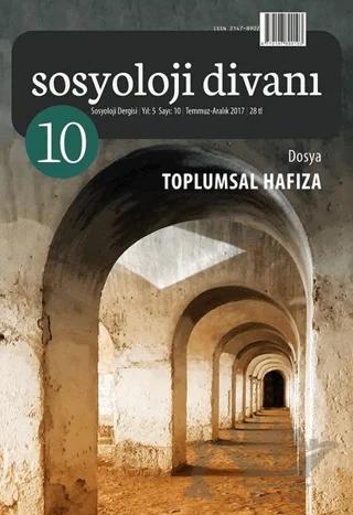 Sosyoloji Divanı Sayı 10 Temmuz Aralık 2017