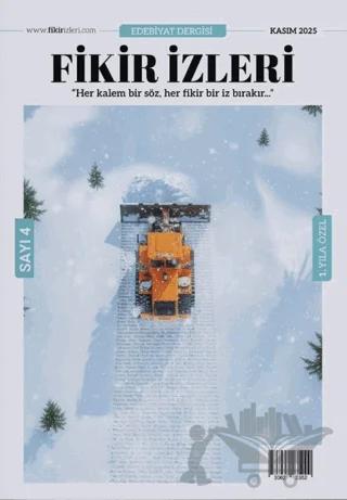 Fikir İzleri Edebiyat Dergisi 4 Sayı Kasım 2025