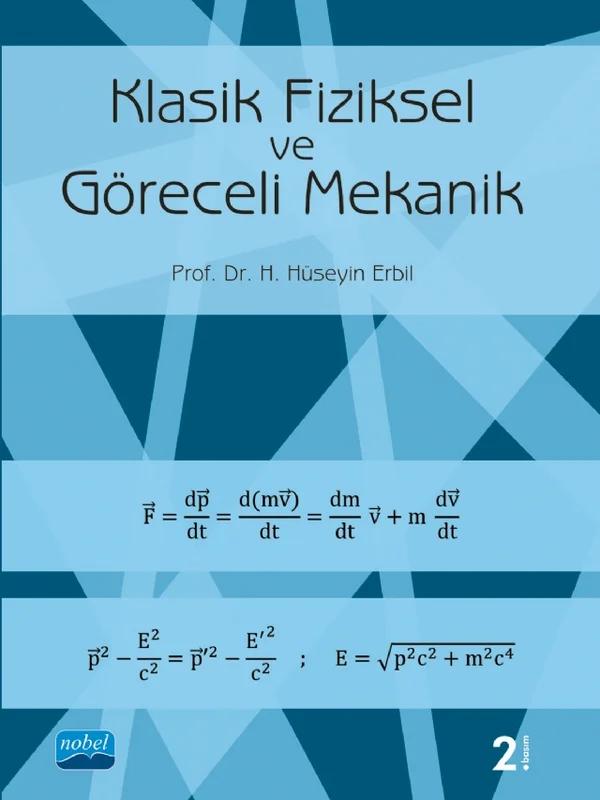 Klasik Fiziksel ve Göreceli Mekanik