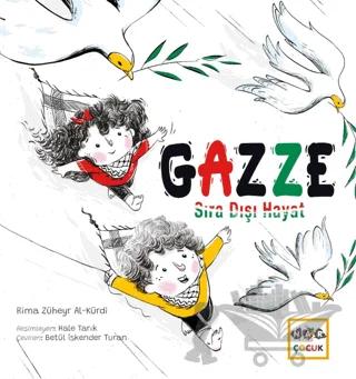 Gazze Sıra Dışı Hayat