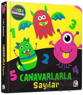 Neon Dostlarım Canavarlarla Sayılar