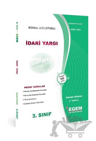 İdari Yargı Bahar Dönemi Konu Anlatımlı Soru Bankası 6 Yarıyıl 3352
