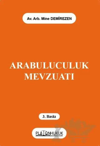 Arabuluculuk Mevzuatı