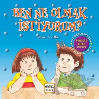 Ben Ne Olmak İstiyorum