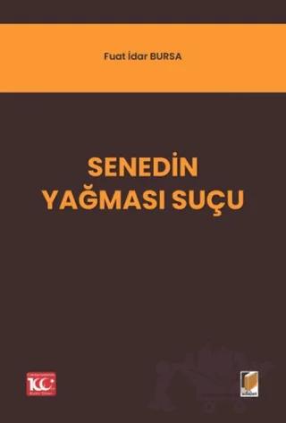 Senedin Yağması Suçu
