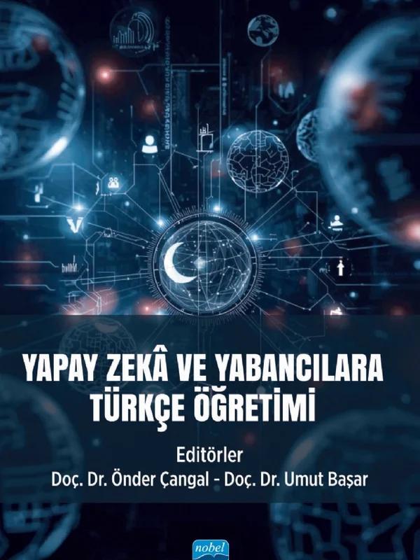 Yapay Zekâ ve Yabancılara Türkçe Öğretimi