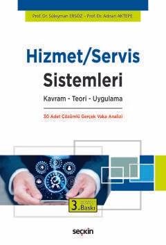 Hizmet Servis Sistemleri Kavram Teori Uygulama