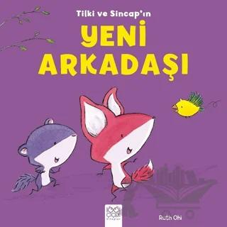 Tilki ve Sincap ın Yeni Arkadaşı