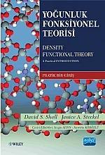 YOĞUNLUK FONKSİYONEL TEORİSİ Density Functional Theory