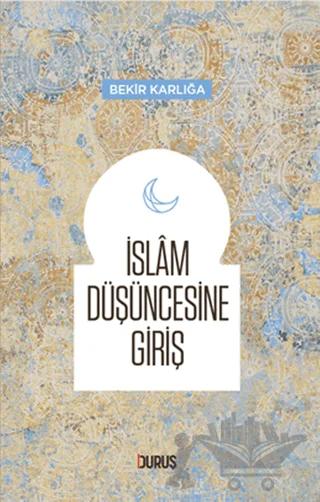İslam Düşüncesine Giriş