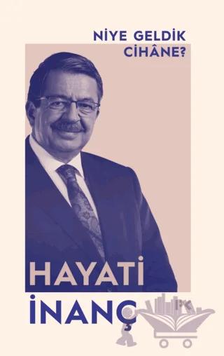 Niye Geldik Cihane