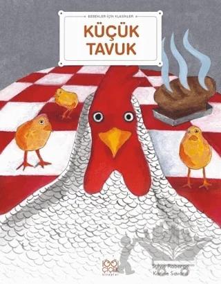 Küçük Tavuk Bebekler İçin Klasikler