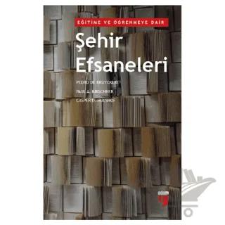Eğitime ve Öğrenmeye Dair Şehir Efsaneleri