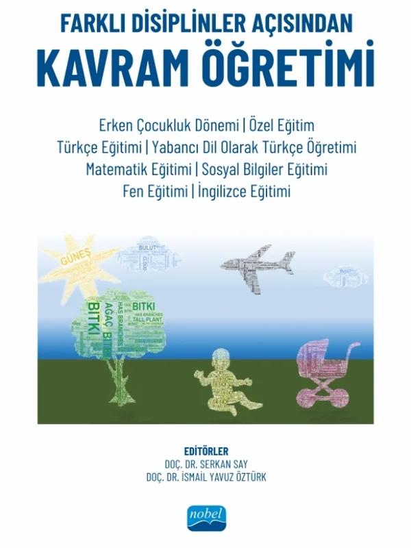 Farklı Disiplinler Açısından KAVRAM ÖĞRETİMİ