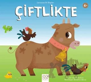 Larousse İlk Bilgiler Çiftlikte