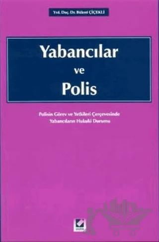 Yabancılar ve Polis