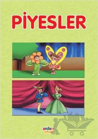 Piyesler İlköğretim Lise ve Dengi Okullarda