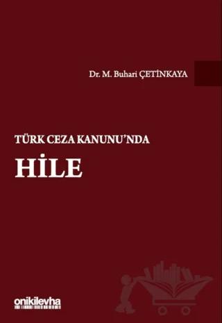 Türk Ceza Kanunu nda Hile
