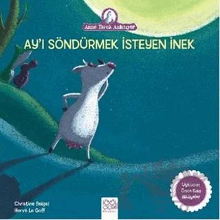 Ay ı Söndürmek İsteyen İnek