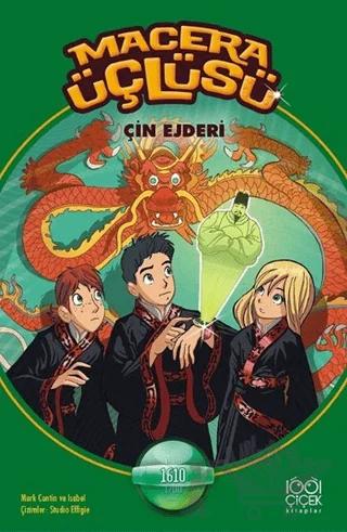 Macera Üçlüsü Çin Ejderi