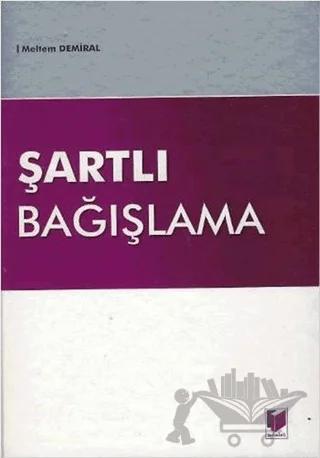 Şartlı Bağışlama