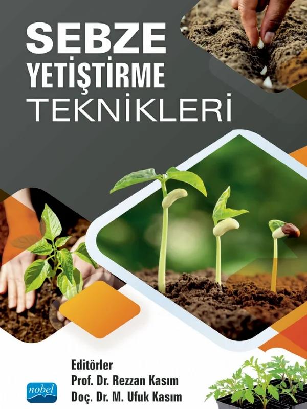 Sebze Yetiştirme Teknikleri